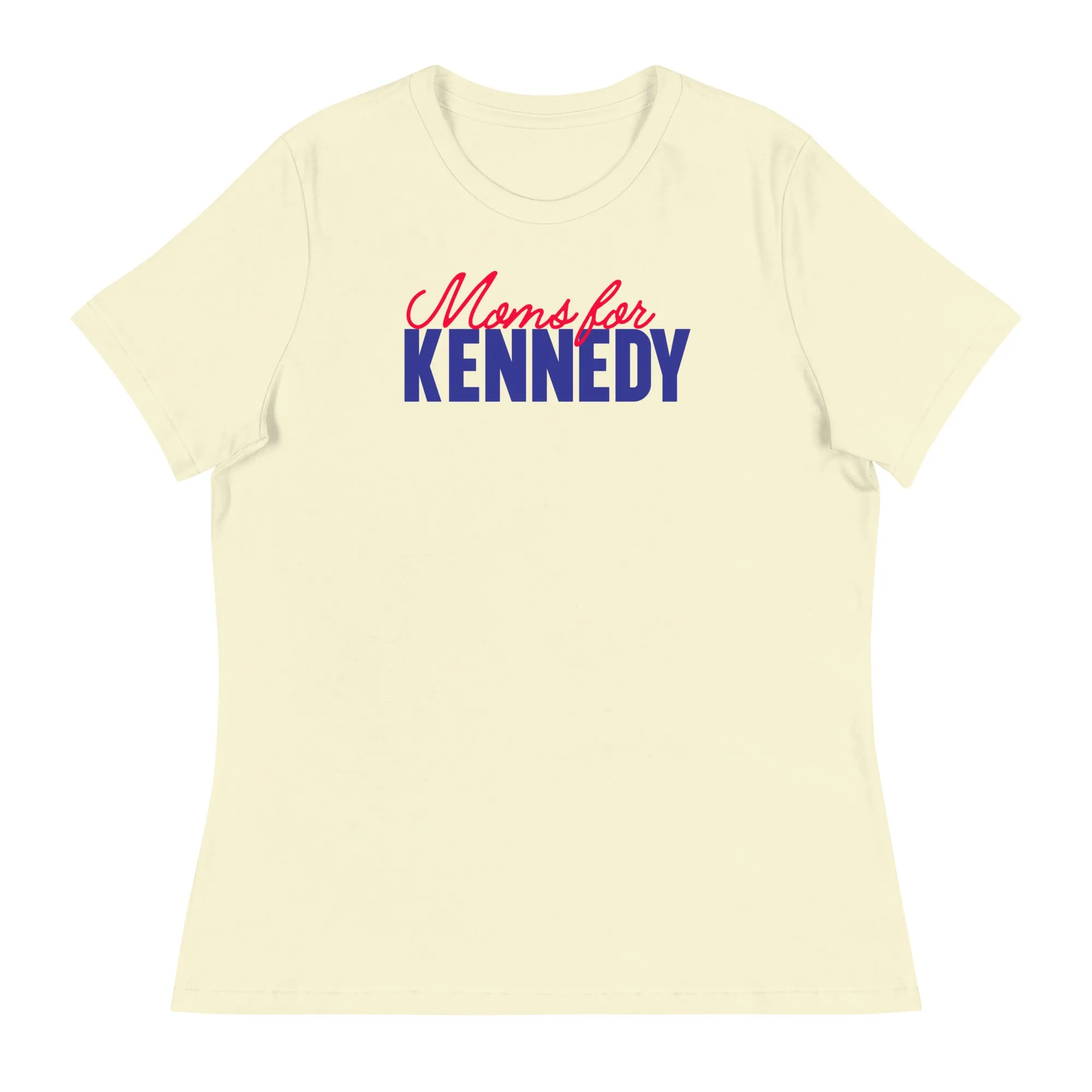 Moms for Kennedy Women's Relaxed Tee